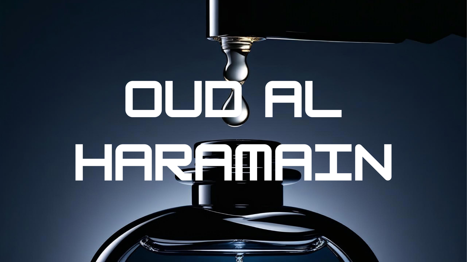 Perfume bottle with 'Oud Al Haramain' branding and a drop of oil dripping from it on a dark background.